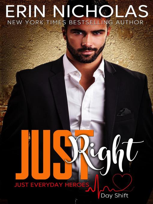 Title details for Just Right by Erin Nicholas - Available